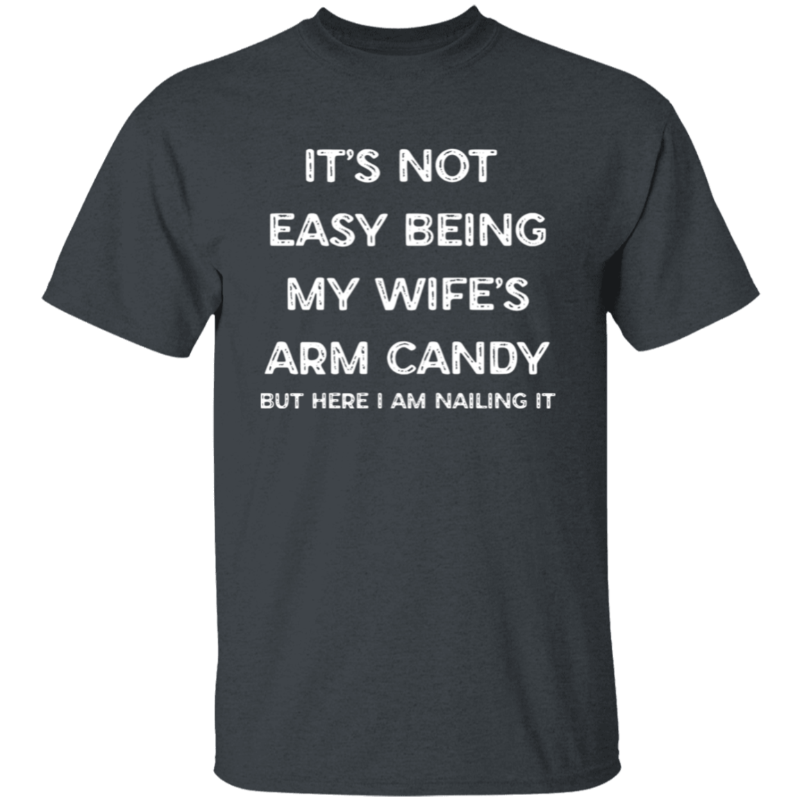 My Wife | T-Shirt